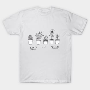 Plants Are Friends T-Shirt